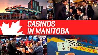 CASINOS IN MANITOBA | Gambling in Canada