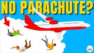 Why Don't They Have Parachutes For Passengers In Commercial Planes?
