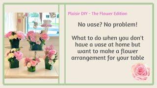 MAKE A FLOWER ARRANGEMENT AT HOME - This is How to Impress Your Date