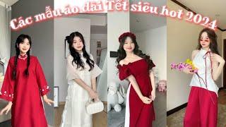 [ Shopee Haul] Các mẫu Áo dài Tết xinh cho các nàng| chụp ảnh với áo dài Tết 2024