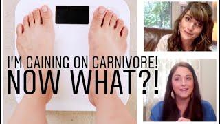 "I'm gaining weight on Carnivore.  NOW WHAT?!" with 10-year Carnivore Kelly Hogan & Ashley Stevenson