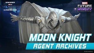 MARVEL Future Fight: Moon Knight Agent Archive