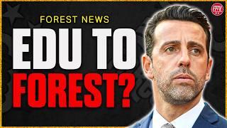 Arsenal's Sporting Director Edu Wanted By Marinakis! González Linked! Nottingham Forest News