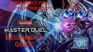 FREE-TO-PLAY BEGINNER’S GUIDE | TONS OF FREE GEMS | BUILD THE DECK YOU WANT | Yu-Gi-Oh! Master Duel