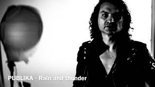 Publika - Rain and thunder