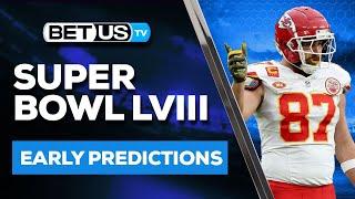 NFL Early Super Bowl Preview and Predictions | 2024 Football Odds, Playoffs Picks and Best Bets