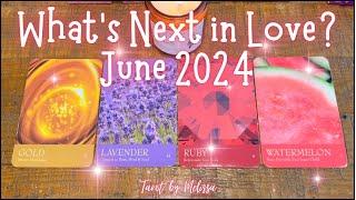 Pick-a-Card: What’s Next in Love? June 2024 ️