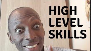 High Level Skills You Need To Make Money