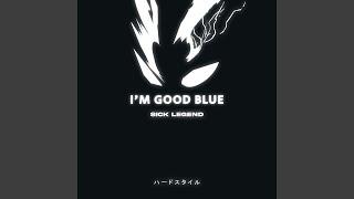 I'M GOOD (BLUE) HARDSTYLE