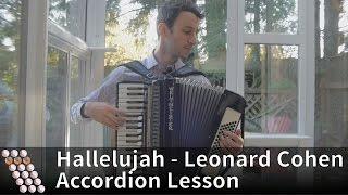 Leonard Cohen - Hallelujah Accordion Lesson