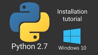 How to install Python 2.7 on Windows 10. Python installation Windows tutorial