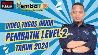 TUGAS AKHIR PEMBATIK LEVEL 2 ANDRI SETIAWAN SMPN BINGIN TELUK KAB. MUSI RAWAS UTARA