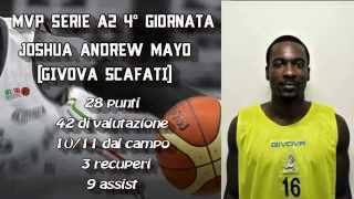 MVP Serie A2 4° giornata: Joshua Andrew Mayo