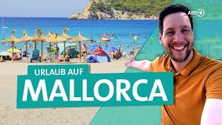 Was kostet Urlaub auf Mallorca: Palma, die Playa und Highlights der Balearen-Insel | ARD Reisen