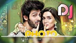 Luka chupi.me dekhu Teri photo DJ sujit love mix.