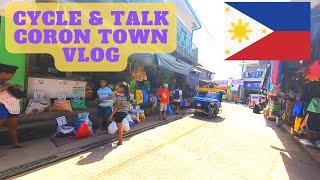 Cycle & talk Vlog - Stadtrundfahrt durch Coron town auf dem Fahrrad, Philippinen 