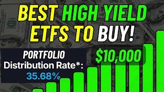 If You Had $10,000 To Invest In High Yield ETFs Buy THESE!