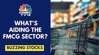 FMCG Stocks Are Buzzing In Trade; Hopes Of A Rural Focus Boosts The Sector | CNBC TV18