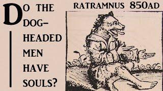 Do the Dog-Headed Men Have Souls? // Letter from 9th Century Monk // Primary Source