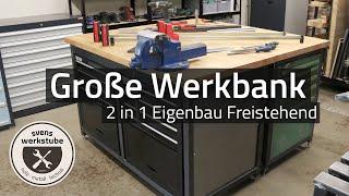 Große Freistehende Werkbank - Eigenbau mit Werkzeugschränken