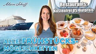 Mein Schiff 5: Frühstücksmöglichkeiten im Überblick