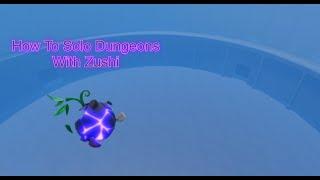 [GPO] Fastest Way To Solo Dungeons With Zushi