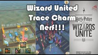 Wizards United - Episode 023 - Trace Charm Nerf