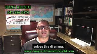 Our Home Sold Guaranteed Program and How it Works - by Tony & Ledi - Call now 647-886-6874