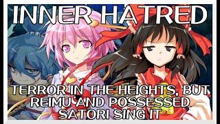 Inner Hatred - Terror in the Heights [Touhou Vocal Mix]/ but Reimu and Posessed Satori sing it - FNF