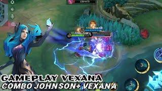 Johnson is a champ even though he sometimes swerves | Gameplay Vexana - Mobile Legends Bang Bang