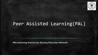 Peer Assisted Learning (PAL)