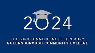 QCC Class of 2024: Commencement Livestream