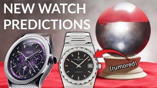 2024 Predictions for Rolex, AP, Vacheron, and MORE