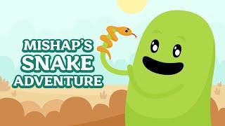 Dumb Ways to Die: Mishap’s Snake Adventure