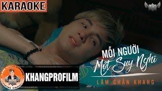 KARAOKE MỖI NGƯỜI MỘT SUY NGHĨ | BEAT GỐC | LÂM CHẤN KHANG