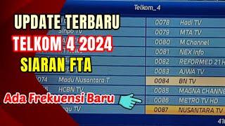 Ada siaran baru || Update terbaru siaran fta telkom 4 2024