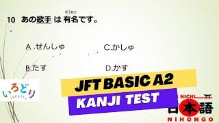 JFT BASIC A2 ALL KANJI TEST FULL 1 HOUR