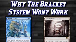 Why The Bracket System Wont Work #edh #magicthegathering