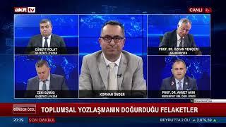 Gündem Özel-Korhan Önder, Zeki Gümüş, Ahmet Akın, Özcan Yeniçeri, Cüneyt Polat – 10.10.2024