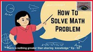 Mathematics Problem ,School level Maths Word problems, Maths Word Problem for competitive exams