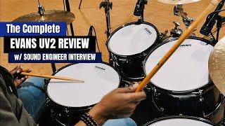 The Complete Evans UV2 Review w/ Sound Engineer Interview & Free Drum Mix Sample 