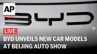 Beijing Auto Show 2024 LIVE: BYD unveils new car models