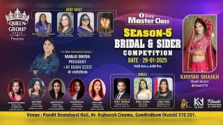 QUEEN GROUP KUTCH || SEASON-5 BRIDAL & SIDER COMPETITION 29.01.2025 || KANAIYA STUDIO - BAYATH