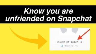 How to know if someone unfriended you on snapchat