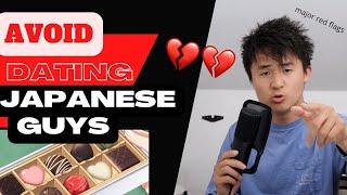 Don't Date Japanese Men! | 5 Reasons to Avoid Men From Japan