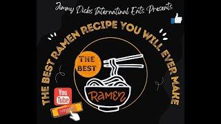 The Best Ramen you will ever eat!