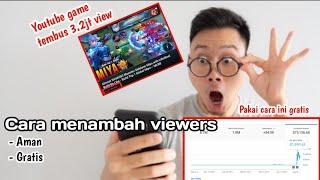 CARA MENAMBAH VIEWERS YOUTUBE CEPAT | GRATIS | 2024 INSTAN YOUTUBE #tutorial