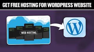 How To Get Free Hosting For WordPress Website 2024! (Full Tutorial)