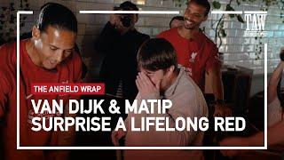 Virgil Van Dijk & Joel Matip Surprise A Lifelong Liverpool fan | TAW Special