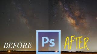 How To Edit And Process The Milky Way In Photoshop